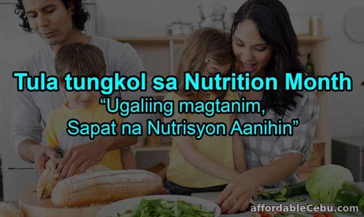 Tula tungkol sa Nutrition Month - Ugaliing magtanim, Sapat na nutrisyon aanihin